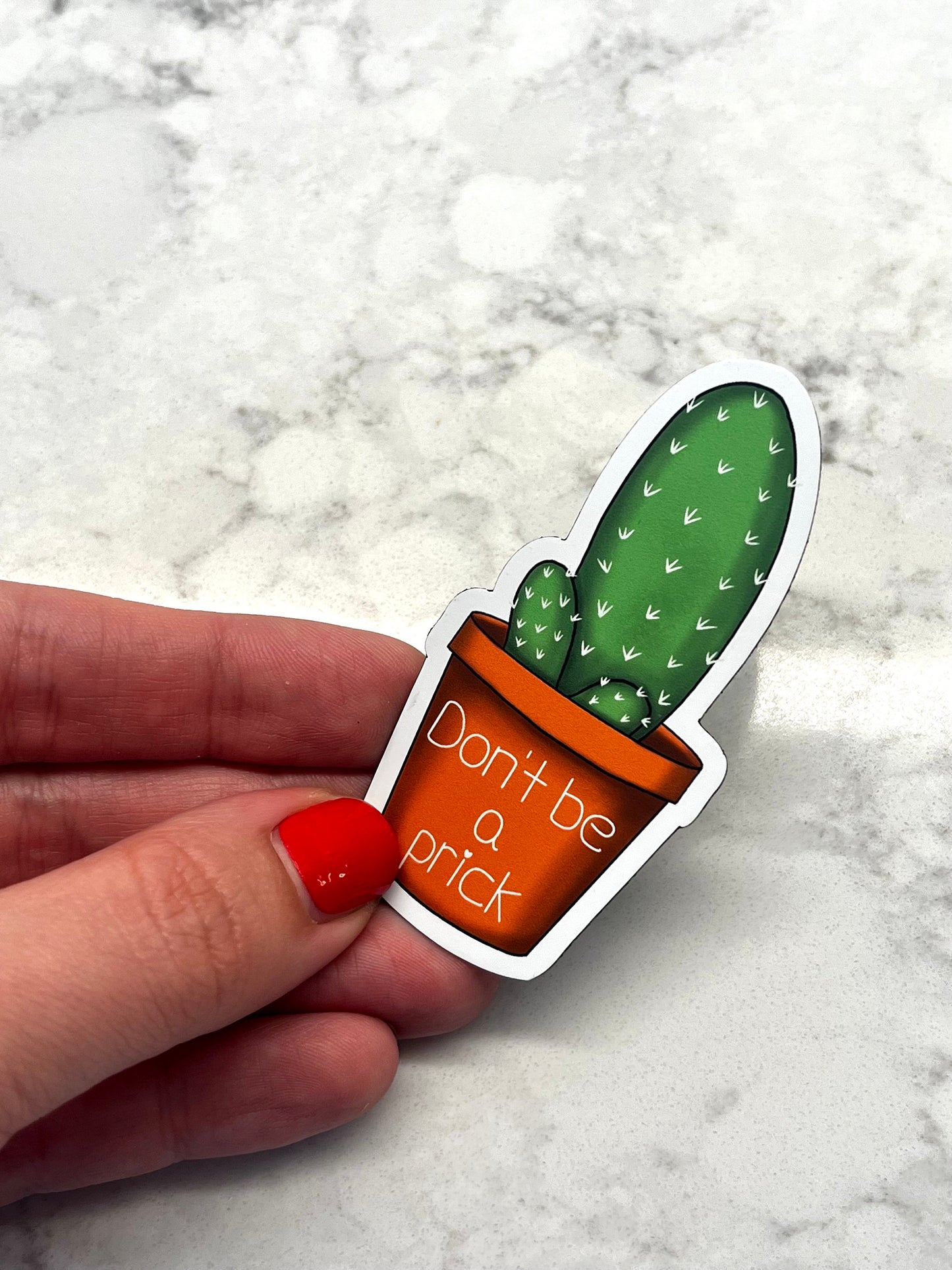 3” Magnet Punny Cactus Don’t Be A Prick Digital Drawing